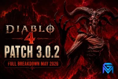 Diablo IV Diablo 4 Patch 3.0.2 — Full Breakdown May 2026 news image
