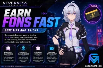 Neverness to Everness Earn Fons Fast Best Tips and Tricks news image